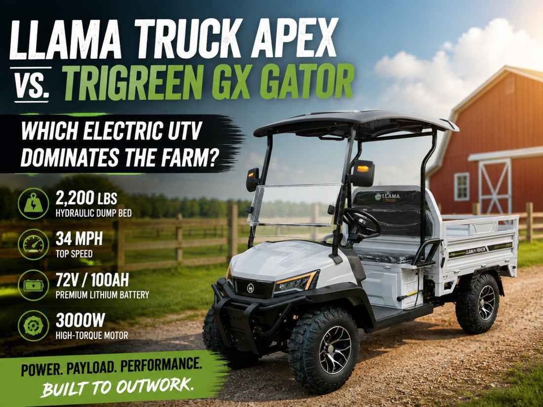 LLAMA Truck Apex vs. TriGreen GX Gator: Which Electric UTV Dominates the Farm?