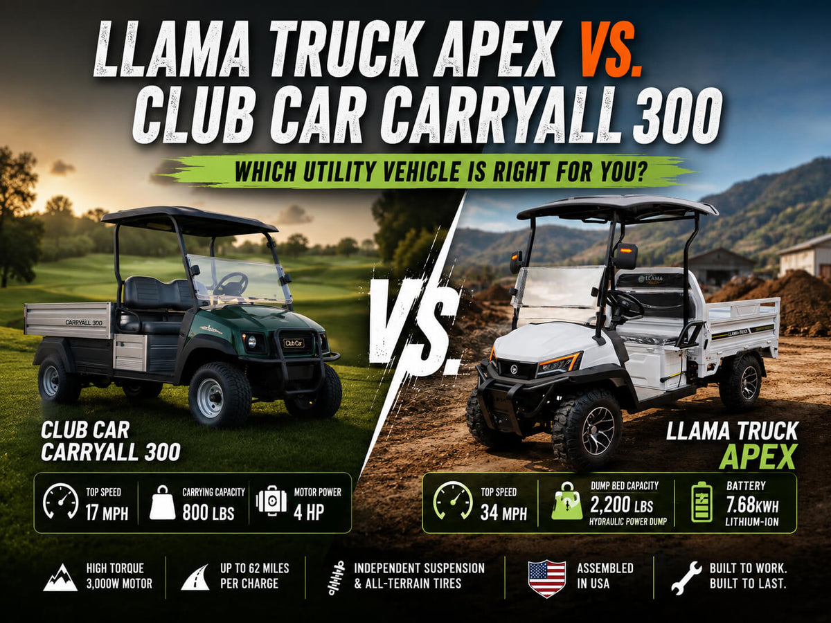 Llama Truck Apex vs. Club Car Carryall 300: Which Utility Vehicle is Right for You?